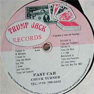 Chuck Turner / Trump Jack All Stars - Fast Car Album