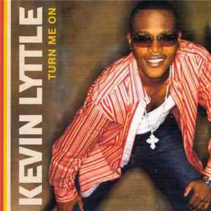Kevin Lyttle - Turn Me On Album
