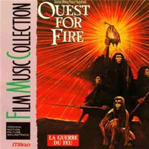 Philippe Sarde - La guerre du Feu Bande Originale du Film Quest For Fire Original Motion Picture Soundtrack Album