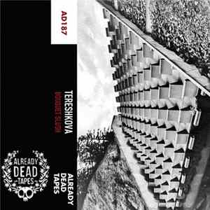 Tereshkova - Bouquet Slush Album