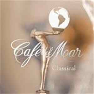 Various - Café Del Mar: Classical Album