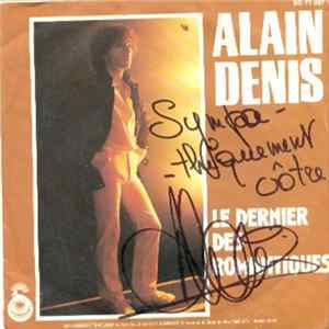 Alain Denis - Le Dernier Des Romantiques Album