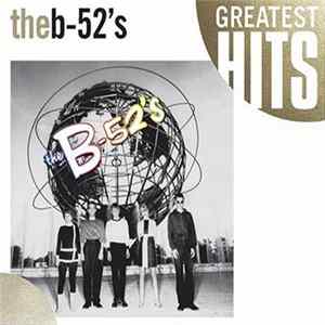 The B-52's - Time Capsule: Songs For A Future Generation Album