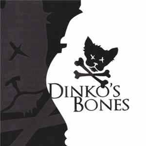 Dinko's Bones - Dinko's Bones Album