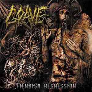 Grave - Fiendish Regression Album