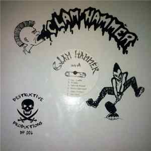 Clam Hammer - Clam Hammer Album