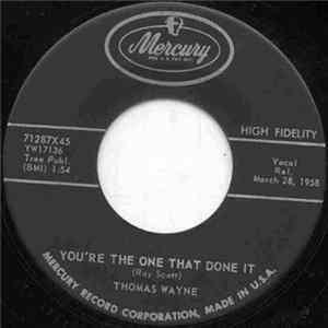 Thomas Wayne - You're The One That Done It Album