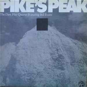 The Dave Pike Quartet Featuring Bill Evans - Pike's Peak Album
