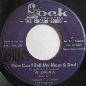 The Lovelites - How Can I Tell My Mom & Dad / Hey! Stars Of Tomorrow Album
