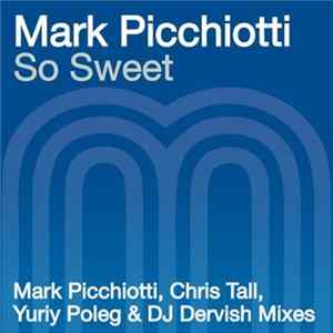Mark Picchiotti - So Sweet Album