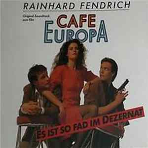 Rainhard Fendrich - Es Ist So Fad Im Dezernat Album