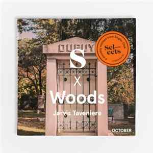 Woods - Singlesclub.FM x Woods Mixtape 07 Album