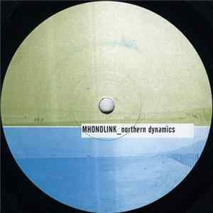 Mhonolink - Northern Dynamics Album