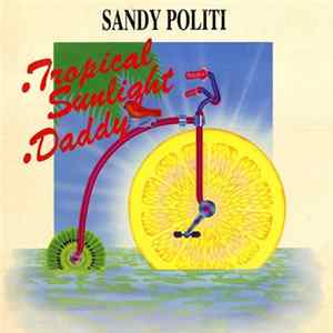 Sandy Politi - Tropical Sunlight Album