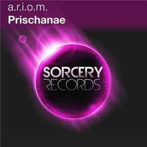 a.r.i.o.m. - Prischanae Album