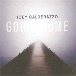 Joey Calderazzo - Going Home Album