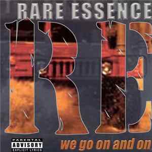 Rare Essence - We Go On And On Album