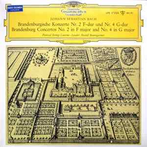 Johann Sebastian Bach - Brandenburgische Konzerte Nr. 2 F-dur Und Nr. 4 G-dur Album