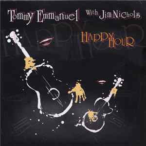 Tommy Emmanuel With Jim Nichols - Happy Hour Album