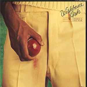 Wishbone Ash - There's The Rub Album