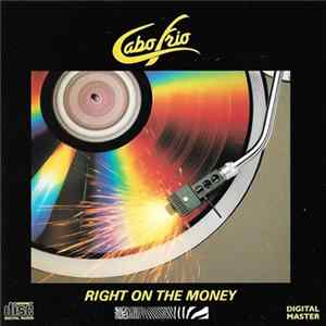 Cabo Frio - Right On The Money Album