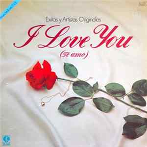 Various - I Love You (Te Amo) Album