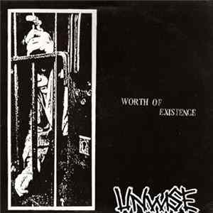 Unwise - Worth Of Existence Album