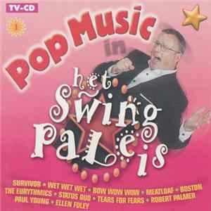 Various - Pop Music In Het Swingpaleis Album