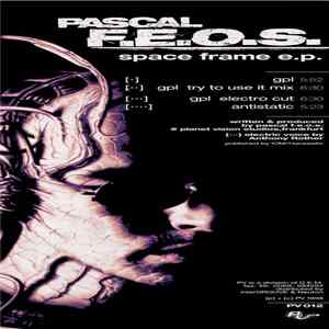 Pascal F.E.O.S. - Space Frame E.P. Album