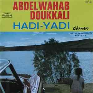 Abdelwahab Doukkali - Hadi - Yadi Album