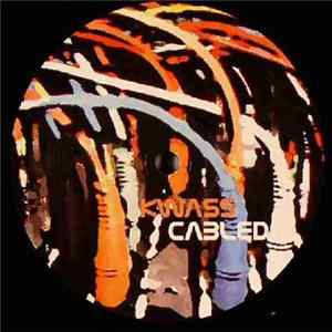 Kwass - Cabled Album