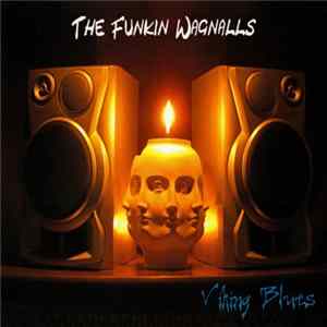 The Funkin Wagnalls - Viking Blues Album