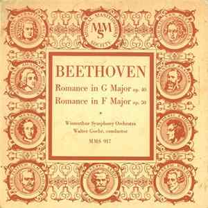 Beethoven, Winterthur Symphony Orchestra, Walter Goehr - Romance In G Major Op. 40 / Romance In F Major Op. 50 Album