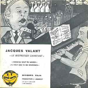 Jacques Valant - Le Bistrotier Chantant Album