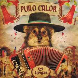 Spike - Puro Calor "A Bailar Con El Perro Lipigas" Album