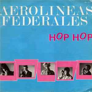 Aerolíneas Federales - Hop Hop Album