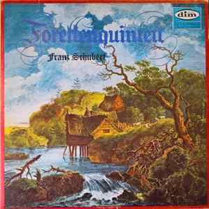 Schubert - Forellenquintett = Quinteto De La Trucha Album