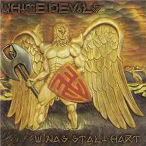 White Devils - W Nas Stali Hart Album