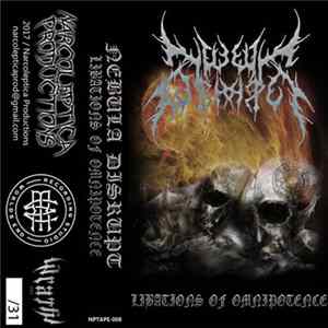 Nebula Disrupt - Libations Of Omnipotence Album