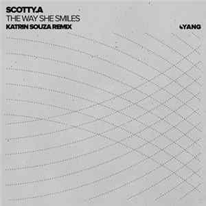 Scotty.A - The Way She Smiles (Katrin Souza Remix) Album