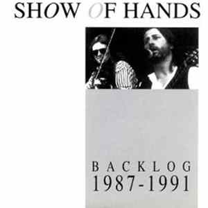Show Of Hands - Backlog 1987 - 1991 Album
