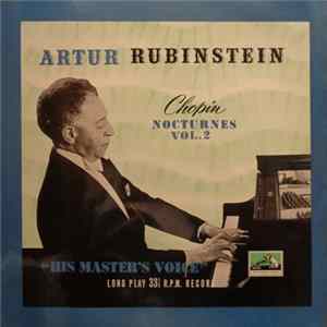Chopin - Artur Rubinstein - Nocturnes Vol. 2 Album