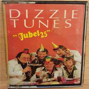 Dizzie Tunes - Jubel 25 Album