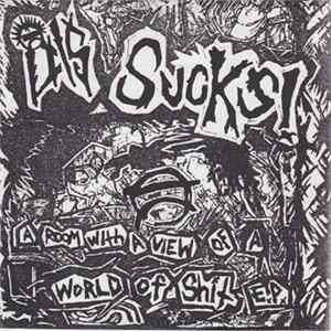 Dis Sucks - A Room With A View Of A World Of Shit EP Album
