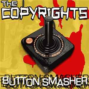 The Copyrights - Button Smasher Album