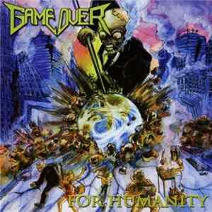 Game Over - For Humanity Album