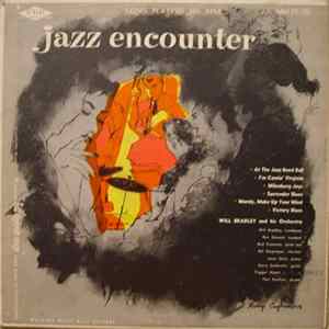 Will Bradley And His Orchestra - Jazz Encounter Album