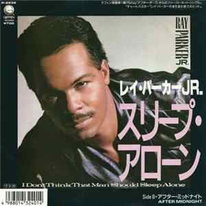 Ray Parker Jr. - I Don't Think That Man Should Sleep Alone Album