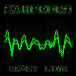 Sanpedro - Crazy Line Album
