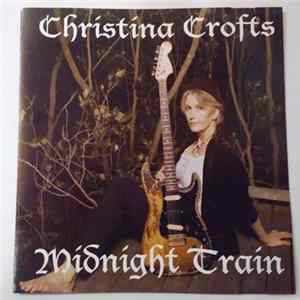 Christina Crofts - Midnight Train Album